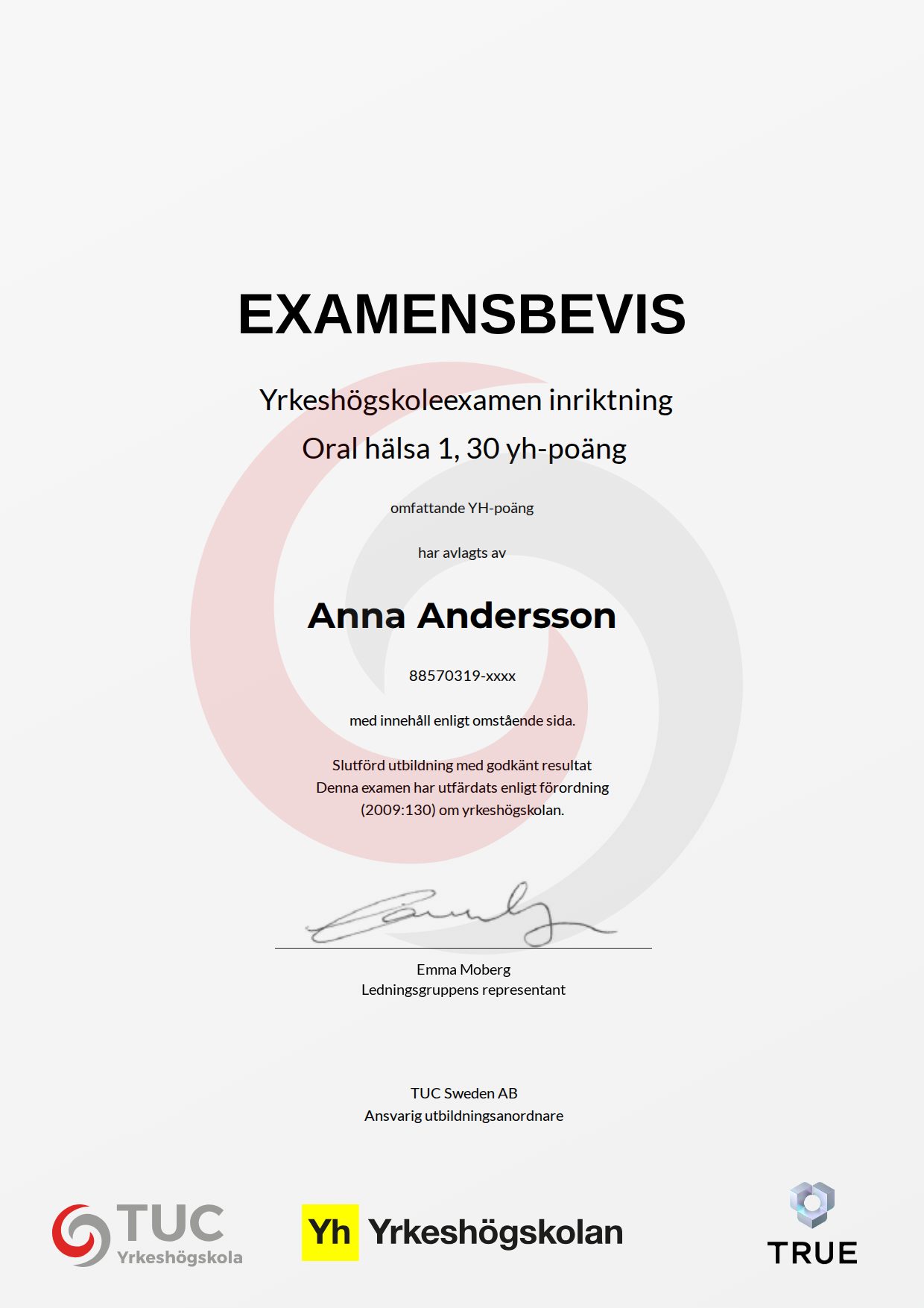 Example certificate for Oral hälsa 1, 30 yh-poäng from TUC Yrkeshögskola